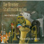 Die Bremer Stadtmusikanten