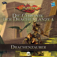 Die Chronik der Drachenlanze 4 - Drachenzauber