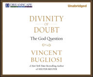 Divinity of Doubt: The God Question