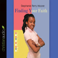 Finding Your Faith