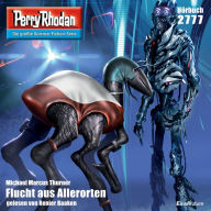 Perry Rhodan 2777: Flucht aus Allerorten: Perry Rhodan-Zyklus 