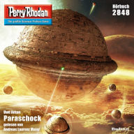 Perry Rhodan 2848: Paraschock: Perry Rhodan-Zyklus 