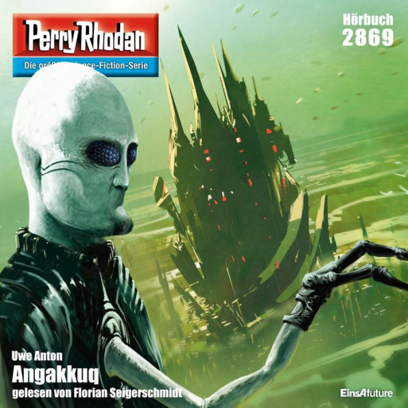 Perry Rhodan 2869: Angakkuq: Perry Rhodan-Zyklus 