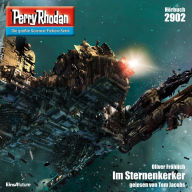 Perry Rhodan 2902: Im Sternenkerker: Perry Rhodan-Zyklus 