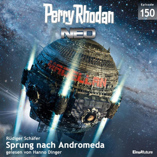 Perry Rhodan Neo 150: Sprung nach Andromeda (Abridged)