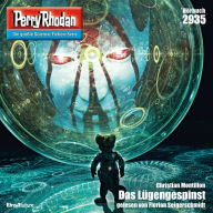 Perry Rhodan Nr. 2935: Das Lügengespinst: Perry Rhodan-Zyklus 