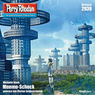 Perry Rhodan 2939: Mnemo-Schock: Perry Rhodan-Zyklus 