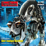 Perry Rhodan 2482: Der ewige Kerker: Perry Rhodan-Zyklus 