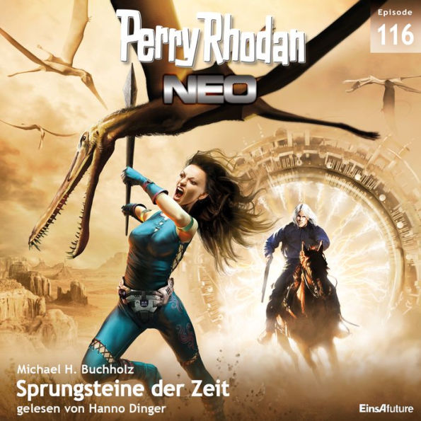 Perry Rhodan Neo 116: Sprungsteine der Zeit: Staffel: Die Posbis 6 von 10