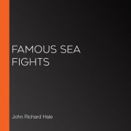 Famous Sea Fights