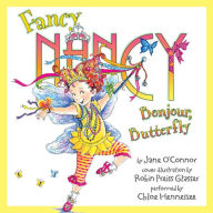 Bonjour, Butterfly (Fancy Nancy Series)