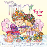 Tea for Two (Fancy Nancy Series)