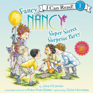 Fancy Nancy: Super Secret Surprise Party (I Can Read Book 1 Series)