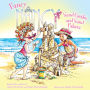 Fancy Nancy: Sand Castles and Sand Palaces