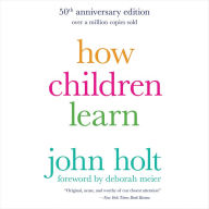 How Children Learn, 50th anniversary edition