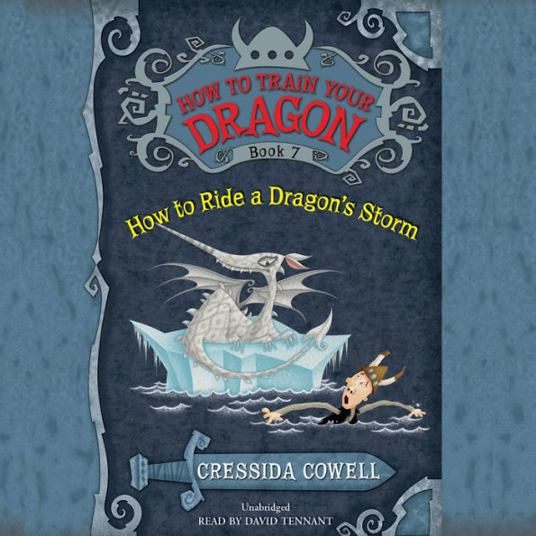 How to Ride a Dragon's Storm (How to Train Your Dragon Series #7)