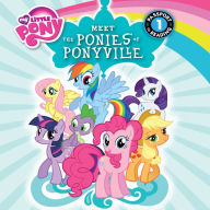 My Little Pony: Meet the Ponies of Ponyville : Passport to Reading, Level 1