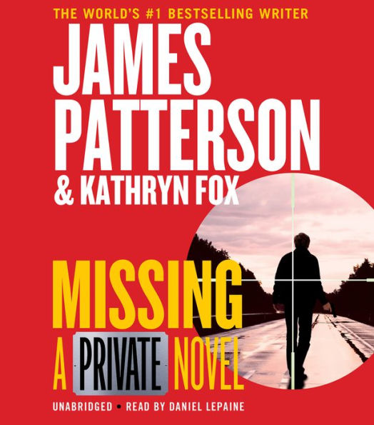 Missing: A Private Novel