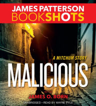 Malicious: A Mitchum Story: BookShots Line