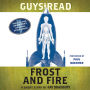 Frost and Fire: A Short Story from Guys Read: Other Worlds