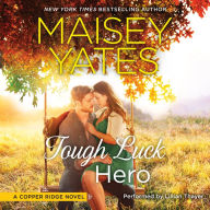 Tough Luck Hero (Copper Ridge: The Wests Series #2)