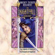 The Nightfall Duology: The Legend of Nightfall The Return of Nightfall
