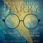 Transforming Harry: The Adaptation of Harry Potter in the Transmedia Age