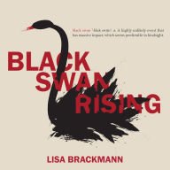 Black Swan Rising