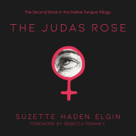 The Judas Rose (Native Tongue Series #2)