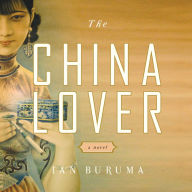 The China Lover: A Novel