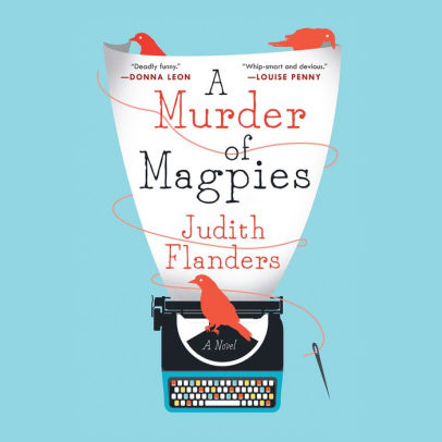 Title: A Murder of Magpies, Author: Judith Flanders, Susan Duerden