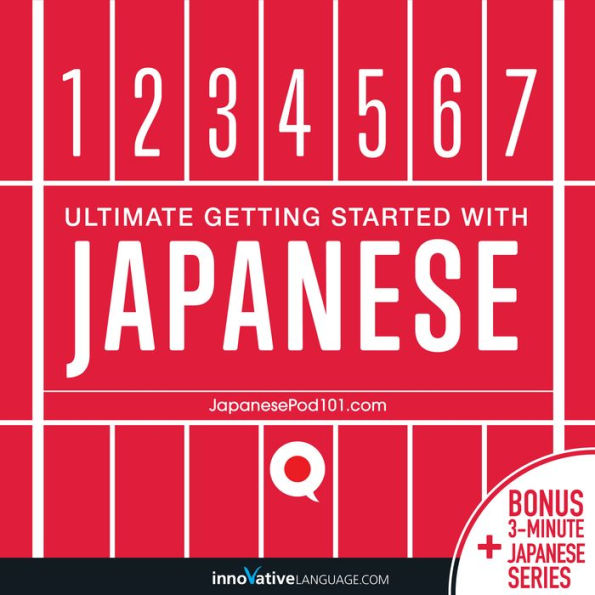 Learn Japanese - Ultimate Getting Started with Japanese