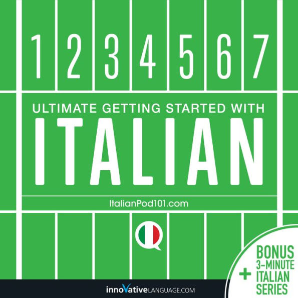 Learn Italian: Ultimate Getting Started with Italian