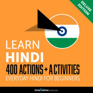 Everyday Hindi for Beginners - 400 Actions & Activities