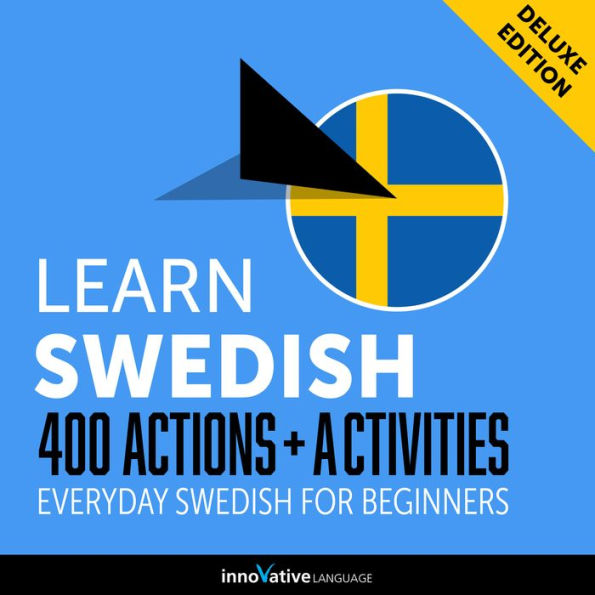 Everyday Swedish for Beginners - 400 Actions & Activities