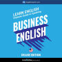 Learn English: Ultimate Guide to Speaking Business English for Beginners: Deluxe Edition