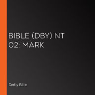 Bible (DBY) NT 02: Mark