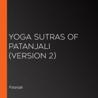 Yoga Sutras of Patanjali (version 2)