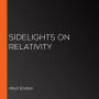 Sidelights on Relativity