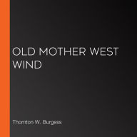 Old Mother West Wind