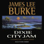 Dixie City Jam (Dave Robicheaux Series #7)