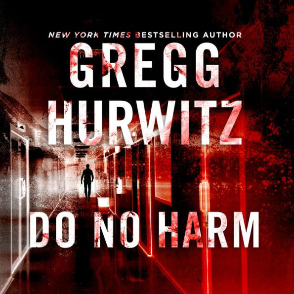 Do No Harm by Gregg Hurwitz, Scott Brick | 2940170225460 | Audiobook ...