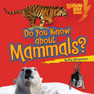 Do You Know about Mammals?