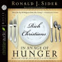 Rich Christians in an Age of Hunger: Moving from Affluence to Generosity