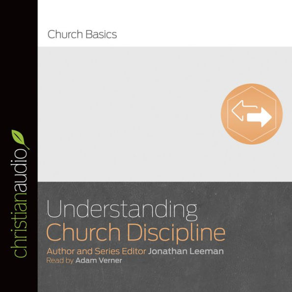 Understanding Church Discipline