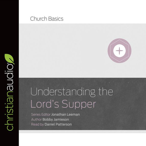 Understanding The Lord's Supper