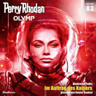 Olymp 3: Im Auftrag des Kaisers (Abridged)