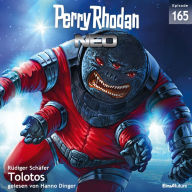 Perry Rhodan Neo 165: Tolotos (Abridged)