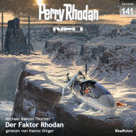 Perry Rhodan Neo 141: Der Faktor Rhodan: Staffel: METEORA (Abridged)