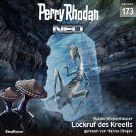 Perry Rhodan Neo 173: Lockruf des Kreells: Staffel: Die Blues (Abridged)